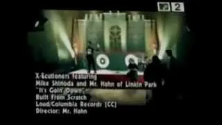 Linkin Park ft. X-Ecutioners & Static-X - It's Goin' Down