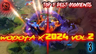 Dota 2- WoDotA X Top 5 Weekly Vol.2 🔥2024 #DOTA2