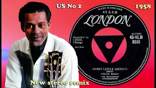 Chuck Berry - Sweet Little Sixteen - 2023  stereo remix