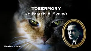 Tobermory | Saki (H. H. Munro) | A Bitesized Audio Production