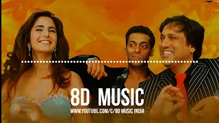 Soni De Nakhre (8D AUDIO) - Govinda, Salman, Katrina Kaif | Partner | HQ