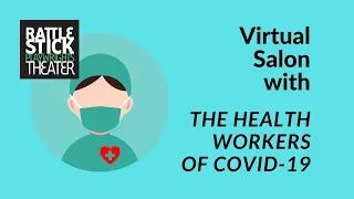 Health Workers of COVID-19 - A Virtual Salon #6