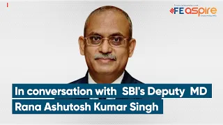 FE Aspire: SBI's Rana Ashutosh Kumar Singh on digital banking solutions for MSMEs