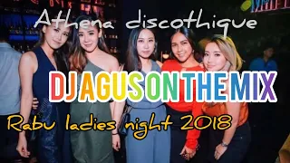 RABU DJ AGUS 4 APRIL 2018