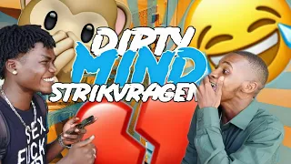 DIRTY MIND STRIKVRAGEN *surinamers denken schuin*