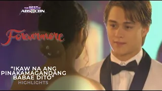 Ikaw ang pinakamagandang babae dito. | Forevermore Highlights | iWant Free Series