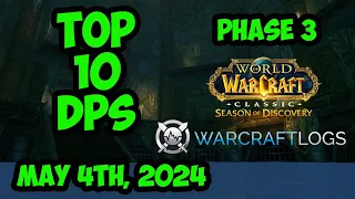 Daily Top 10 DPS Phase 3 | ST Sunken Temple | WoW Season of Discovery | Warcraft Logs | 050424