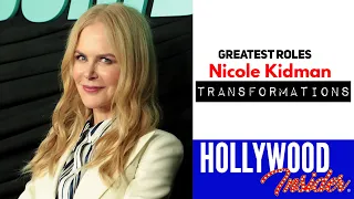 A Tribute to Nicole Kidman Roles: Tracking the Master Actor’s Most Powerful Transformations