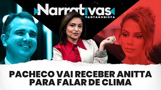 Pacheco vai receber Anitta para falar de clima - Narrativas#153 com Madeleine Lacsko