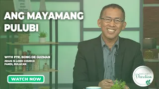 Daylight Devotion | Ang mayamang pulubi | May 31, 2024