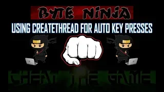 CTG Presents: Byte Ninja USING CE FOR AUTO KEY PRESSES