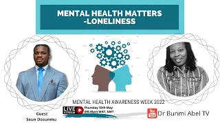 Mental Health Awareness Week 2022 #Loneliness #mentalhealth #