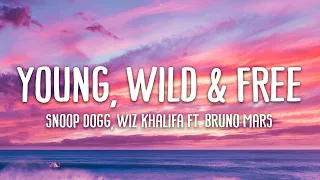 Snoop Dogg & Wiz Khalifa - Young, Wild and Free ft. Bruno Mars (Lyrics)