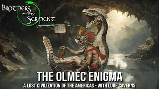 Episode #320: The Olmec Enigma