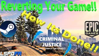 How To Revert Your GTAV! | Playable Game! | Steam And Epics! | #criminaljusticeyoutube