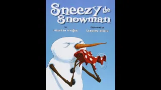 Sneezy the Snowman Read Aloud