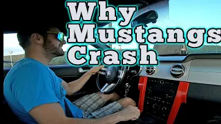 Why Mustangs Crash