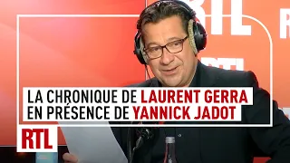 La Chronique de Laurent Gerra en présence de Yannick Jadot