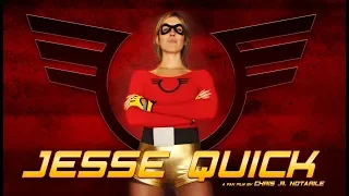 JESSE QUICK (a Flash Fan Film by Chris .R. Notarile)