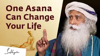 One Asana Can Change Your Life