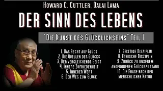 DER SINN DES LEBENS   Howard C  Cuttler, Dalai Lama    #lebenssinn #bewusst #Sinnsucher