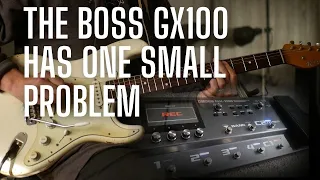 The Most Underrated Modeler - the Boss GX100 [just one small issue]