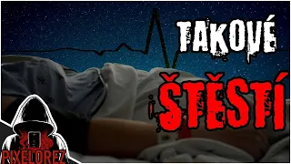 Takové štěstí - Creepypasta [CZ]