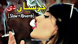 charsyan de malangan de {slow+reverb} pashto song - almas khan - pashto [lofi,slow+reverb] song