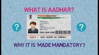 Why Aadhar is made Mandatory Everywhere in India | In Hindi |