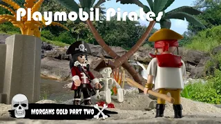 PLAYMOBIL Pirates - Morgan´s Gold -  Part Two - Kinderspielzeug Video