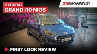 Hyundai Grand i10 Nios | First Look Review | Price, Features, Engine options and more | ZigWheels