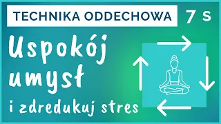 Prosta metoda oddechowa zmniejszająca stres [Box breathing - 7s]🌿