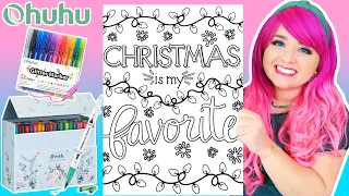 Coloring "Christmas is My Favorite" Coloring Page | Ohuhu Maui Series Brush Pens & Glitter Markers