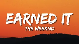 The Weeknd - Earned It (Lyrics)  | 1 Hour Pop Music Lyrics 2023