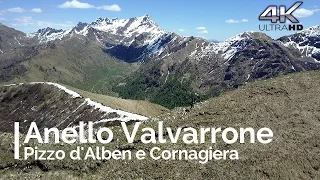 Anello Valvarrone - Pizzo d'Alben e Cornagiera [4K]