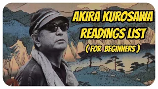 Akira Kurosawa Book and Essay Recommendations