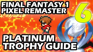 Final Fantasy 1 Pixel Remaster Platinum Trophy Guide Part 6 Think Im Going Crazy
