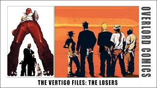 The Vertigo Files: The Losers