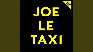 Joe le taxi (Original Mix)