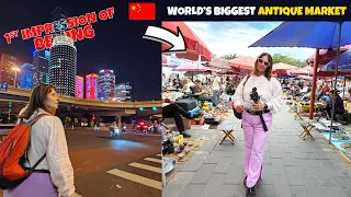 World's Largest Antique Market In China | Beijing Tour Guide *Bharat Ki Beti In China