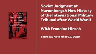 Soviet Judgment at Nuremberg: A New History of the International Military Tribunal after World War 2