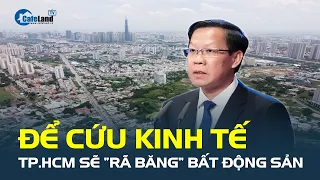 Để cứu kinh tế, TP.HCM sẽ “rã băng” bất động sản, kết nối ngân hàng với doanh nghiệp | CafeLand