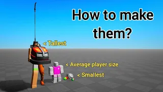 How to make the actual Tallest and Smallest avatar possible on Roblox