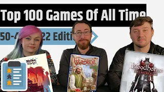 Top 100 Games Of All Time With Alex, Devon & Meg - 50 to 41 (2022 Edition)