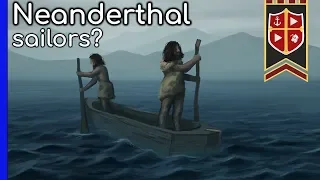 Neanderthals: The First Sailors? #operationodysseus