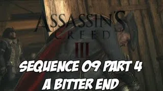 Assassin's Creed 3 III Full Walkthrough Cutscenes Sequence 9 Part 4 - A Bitter End, Haytham