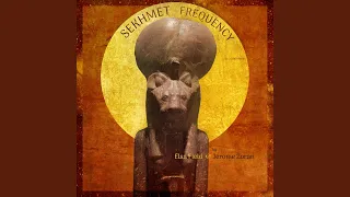 Sekhmet Frequency (feat. Lorye Hopper)