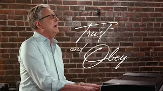 Don Moen - Trust and Obey