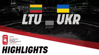 Lithuania - Ukraine | Highlights | 2018 IIHF Ice Hockey World Championship Division I Group B