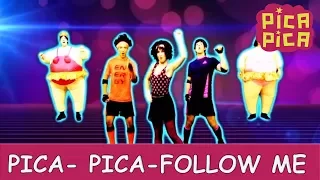 Pica-Pica: Follow Me (Videoclip Oficial)